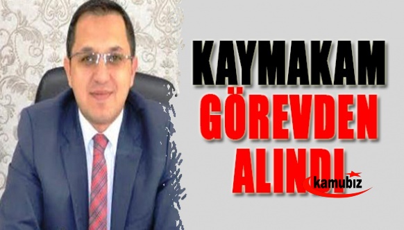 Kaymakam Zafer Sağ neden görevden alındı?