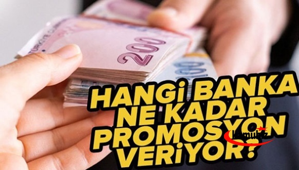 Hangi banka ne kadar maaş promosyonu veriyor?