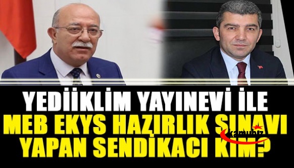 Yedi İklim yayınevi ile MEB müdür, müdür yardımcılığı eğitimi yapan sendikacı kim?