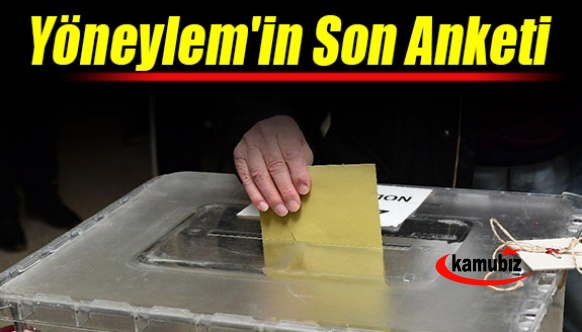 Yöneylem'den son seçim anketi sonuçları