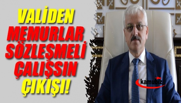 Bolu valisi memurların sözleşmeli çalıştırılması gerektiğini savundu