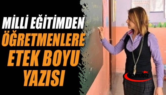 Milli Eğitim Müdürlüğü'nden öğretmenlere 'etek boyu' yazısı