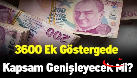 3600 ek gösterge de  kapsam genişleyecek mi? Bu sorunun cevabını en çok şefler merak ediyor!