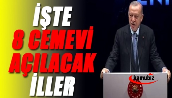 8 cemevinin açılacağı ilçeler belli oldu