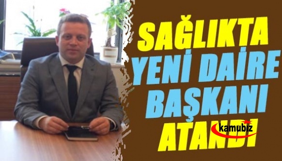 Hakan GÜNER Daire Başkanlığına atandı