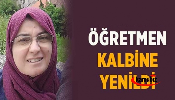 Sınıf öğretmeni, misafirlikte hayatını kaybetti!