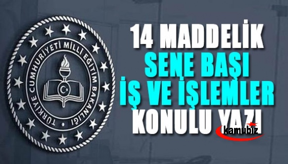 MEB'den öğretmen ve idarecilere sene başı 14 maddelik iş ve işlemler konulu yazı