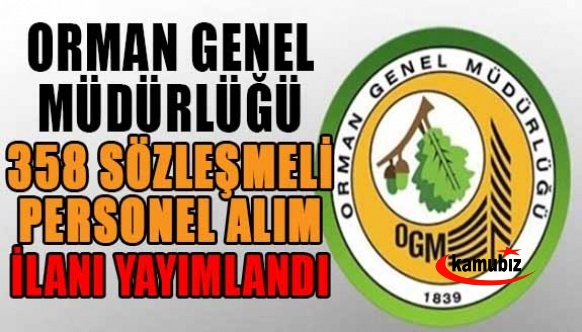 Orman Genel Müdürlüğü 338 personel alım ilanı yayımlandı!