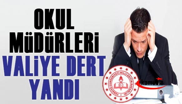 Vali Okul Müdürlerini Topladı! Müdürler Dert Yandı!