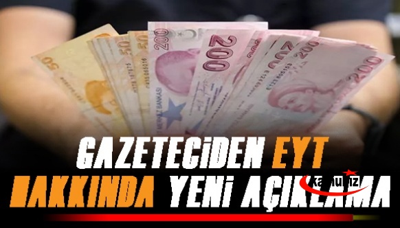 Gazeteci Engin Pınarbaşlı'dan EYT düzenlemesi hakkında önemli açıklamalar