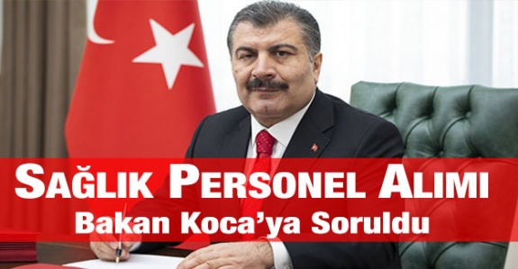 2019 yılında, branş bazında kaç sağlık personeli ataması yapılacak? (Soru önergesi)