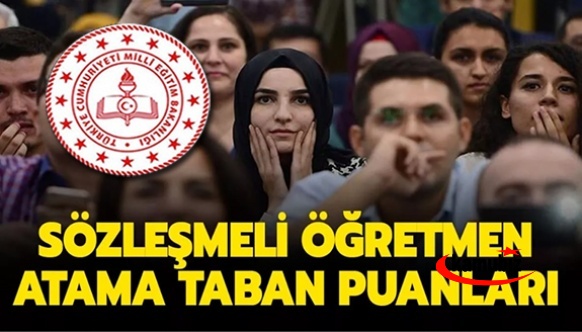 20 Bin Sözleşmeli Öğretmen Atama Taban Puanlar Açıklandı