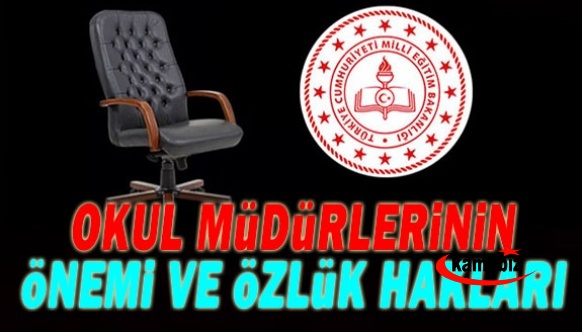 Okul Müdürlüğünün Önemi ve Özlük Hakları