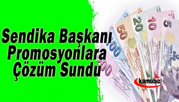 Sendika Başkanı, Banka Promosyonlarına Çözüm Sundu