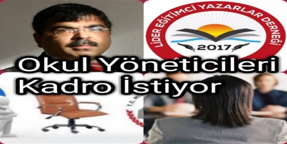 Okul Yöneticileri Kadro İstiyor