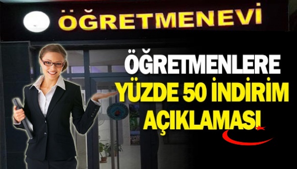 Bakan açıkladı! Öğretmenler, öğretmenevinden yüzde 50 indirimli faydalanacak