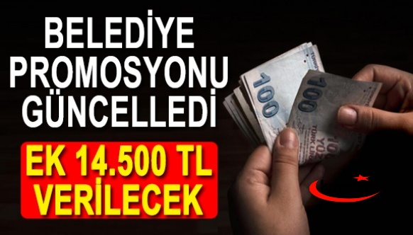 Belediye başkanı, promosyon sözleşmesini güncelledi! Kişi başı ek olarak 14 bin 500 TL ödenecek