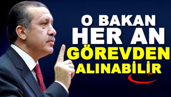 O Bakan’ın görevden alınması an meselesi! İşte yerine gelecek isim...