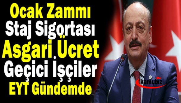 Ocak Zammı, Staj Sigortası, Asgari Ücret, EYT ve Geçici İşçiler Gündemde