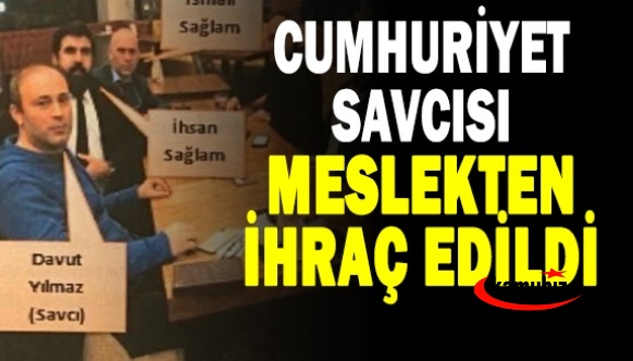 HSK, Cumhuriyet Savcısını Meslekten İhraç Etti