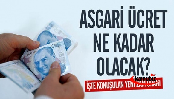 İşte asgari ücrette konuşulan yeni zam oranı