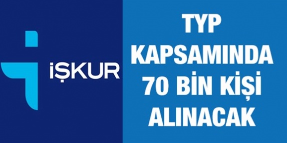 İŞKUR, Toplum Yararına Program (TYP) kapsamında 70 bin kişi alınacak