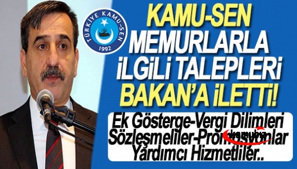 Kamu Sen, memurlarla ilgili talepleri Bakan'a iletti! Ek gösterge, vergi dilimleri, sözleşmelilere kadro,  promosyonlar, yardımcı hizmetliler...