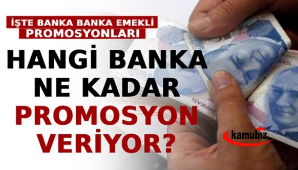 Hangi banka ne kadar emekli promosyonu veriyor? Ekim ayı emekli promosyonu veren bankalar!