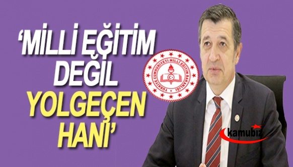 Milli eğitim değil yolgeçen hanı..