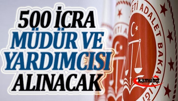 Adalet Bakanlığı, 500 İcra müdürü ve yardımcısı alacak! Son başvuru 24 kasım 2022