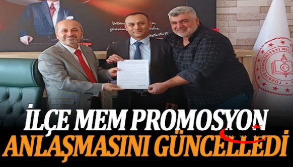 İlçe Milli Eğitim, promosyon anlaşmasını 21 bin 530 lira olarak güncelledi