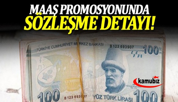 Memurun maaş promosyonunda ‘sözleşme’ detayı! Bunu yapmazsanız para iadesi istenebilir...