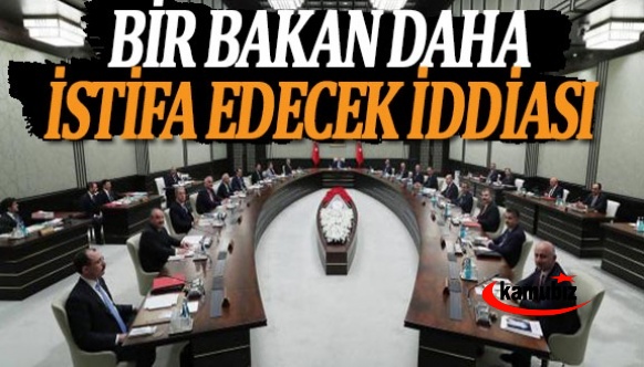 Bomba iddia: Bir bakan istifa edecek!