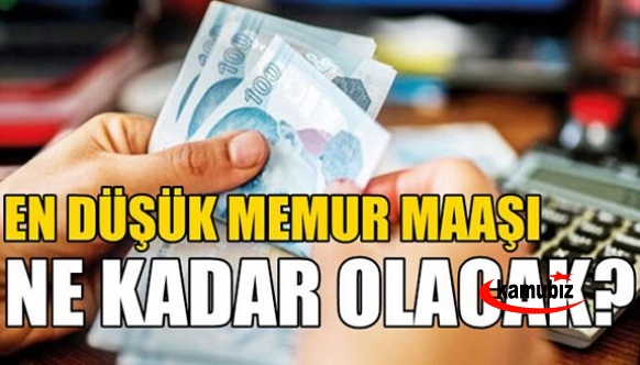 Yüzde 30 zamla 2023 en düşük memur maaşları kaç lira olacak?