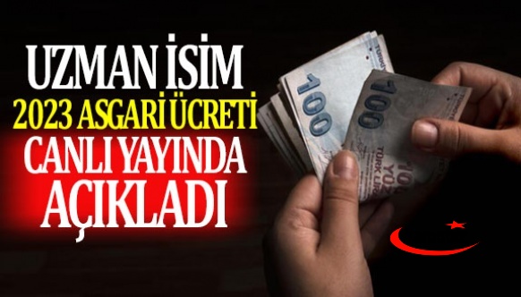 Sosyal Güvenlik Uzmanı Ersin Konar, 2023 asgari ücreti canlı yayında açıkladı