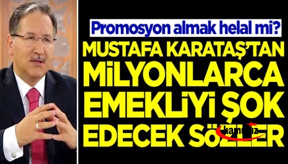 Maaş promosyonu almak helal mi? Mustafa Karataş'tan şok sözler