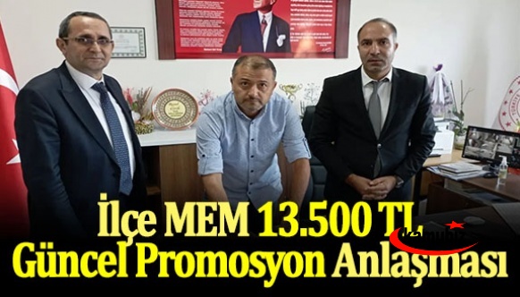 İlçe Milli Eğitim 13 bin 500 TL Güncel Promosyon Anlaşması