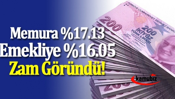 Memura yüzde 17.13, emekliye yüzde 16.05 zam göründü! İşte unvalara göre artış miktarı