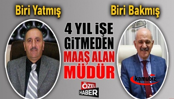 Müdür dört yıl işe gitmeden maaş almış