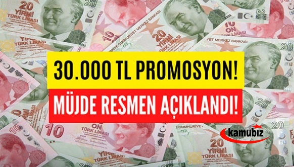 30 bin lira maaş promosyonu için anlaşma tamam!