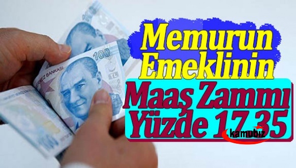 Memurun emeklinin maaş zammı yüzde 17.35