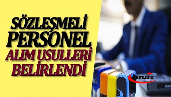 KİT'lerin 2023 yılı sözleşmeli personel alım usulleri belirlendi