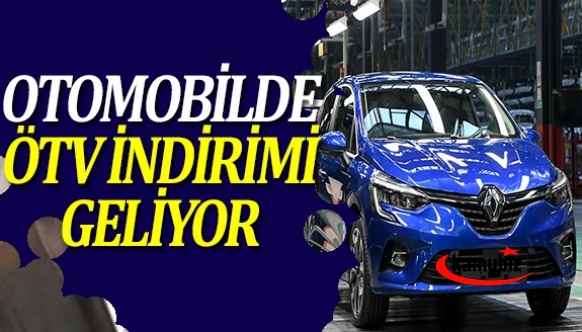 Torba yasa ile sıfır otomobilde ÖTV indirimi geliyor!