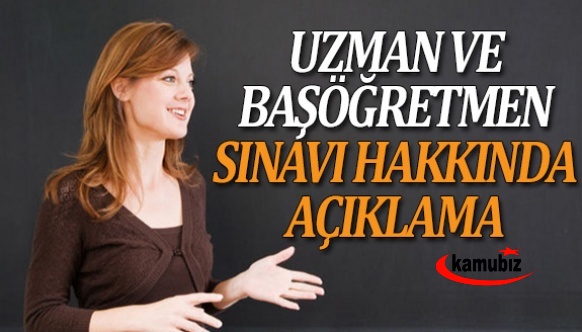 Uzman Öğretmenlik ve Başöğretmenlik Sınavı Hakkında Sabah Gazetesi Şefinden Son Dakika Açıklaması