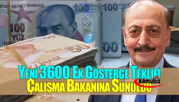 Yeni 3600 ek gösterge kanun teklifi, Çalışma Bakanına sunuldu!