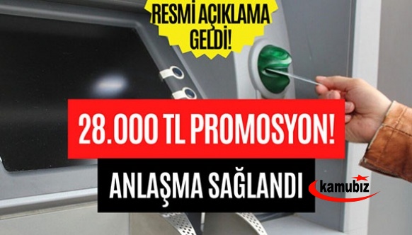 28 Bin TL Maaş Promosyonu İmzalandı