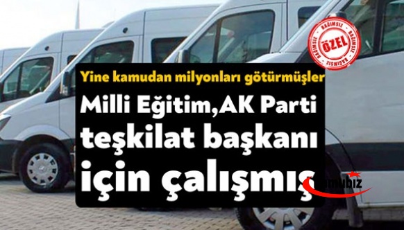 İlçe Milli Eğitim’den AK Partili’li başkan yardımcısına 6 buçuk milyonluk ihale