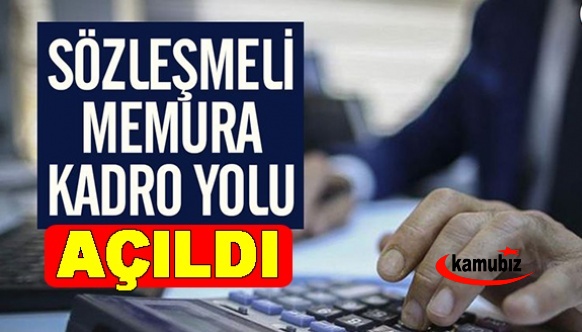 Sözleşmeli kamu personellerine kadro yolu açıldı! Cumhurbaşkanı'ndan tarih açıklaması