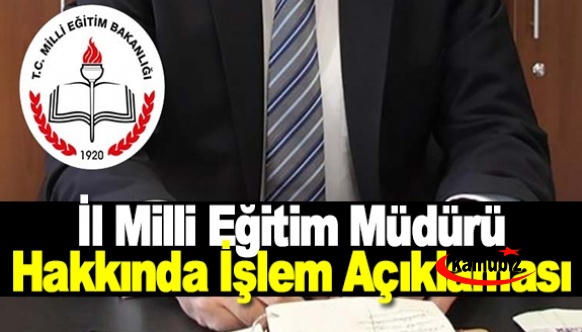 Milletvekilinden, il milli eğitim müdürü hakkında acilen işlem yapılsın açıklaması