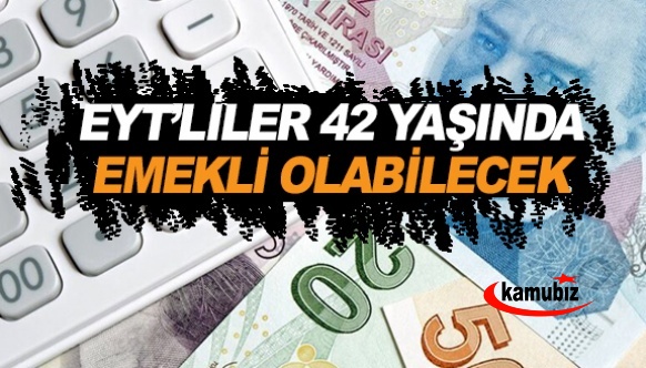 Sabah Gazetesi: EYT'liler 42 yaşında emekli olabilecek